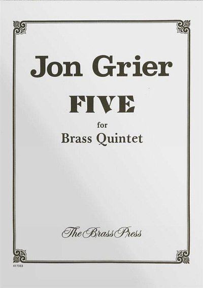 J. Grier: Five, 5Blech (Pa+St)