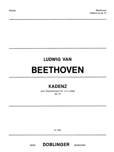 L. van Beethoven: Originalkadenzen zu den Klavierkonzerten: Nr. 3 c-Moll