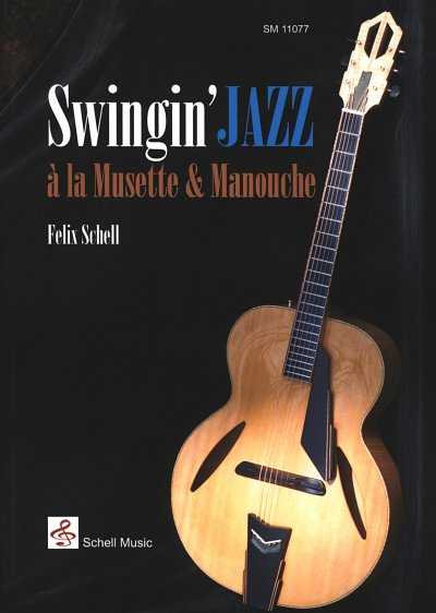 Swingin' Jazz à la Musette & Manouche, Git