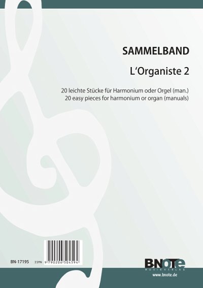  Diverse: L_Organiste 2 - 20 leichte Stücke für Ha, Orgm/Hrm