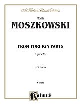 DL: M. Moszkowski: Moszkowski: From Foreign Parts, Op. 23, K