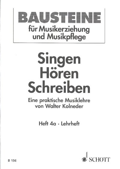 W. Kolneder: Singen - Hören - Schreiben 4a, Instr/Ges (Bch)
