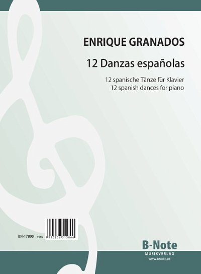 E. Granados: 12 spanische Tänze für Klavier, Klav