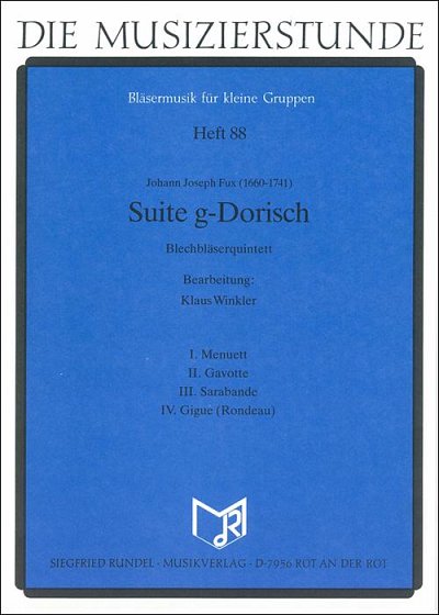 Johann Joseph Fux: Suite g-Dorisch