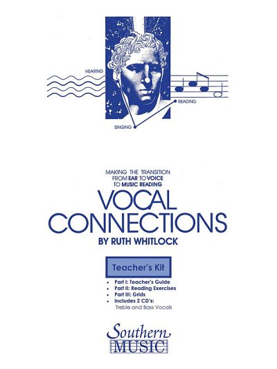Vocal Connections Teacher's Kit, Ges