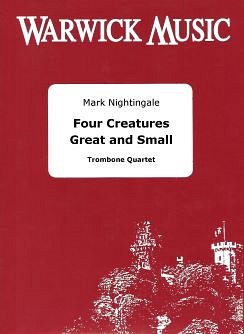 M. Nightingale: Four Creatures Great and Small (Pa+St)