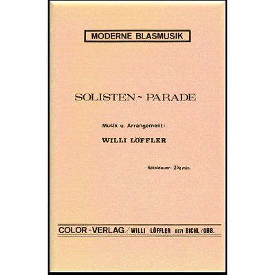 W. Löffler: Solisten-Parade, Blaso (Dir+St)