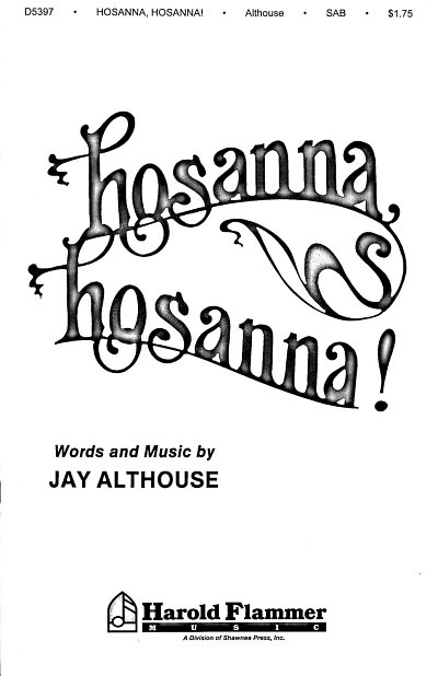 J. Althouse: Hosanna, Hosanna!, Gch3Klav (Chpa)