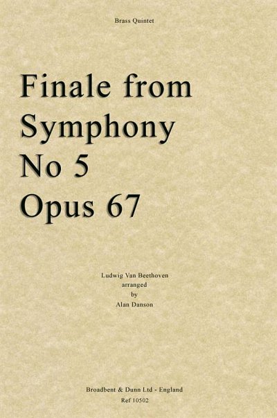 L. v. Beethoven: Finale from Symphony No. 5,, 5Blech (Pa+St)
