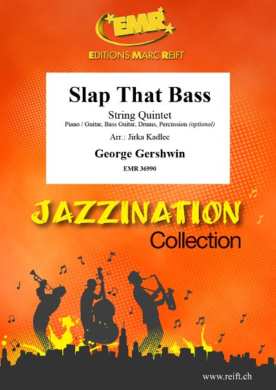 G. Gershwin: Slap That Bass, 5Str