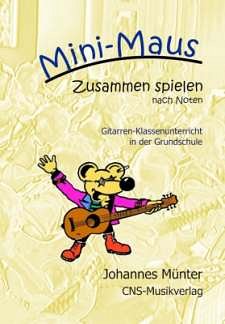 J. Münter i inni: Mini Maus - Zusammen Spielen