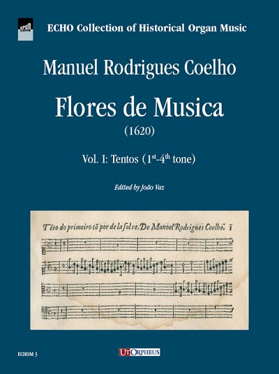 C.M. Rodrigues: Flores de Musica (1620) Vol. 3, Org