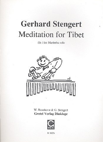 Stengert Gerhard: Meditiation For Tibet