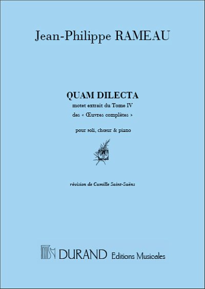 J.-P. Rameau: Quam Dilecta, GesKlav
