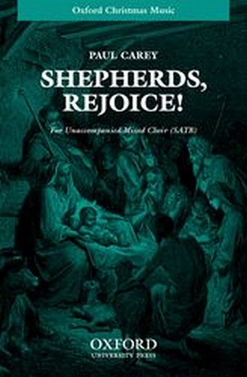 P. Carey: Shepherds, Rejoice!