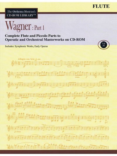 R. Wagner: Wagner: Part 1 - Volume 11, Fl (CD-ROM)