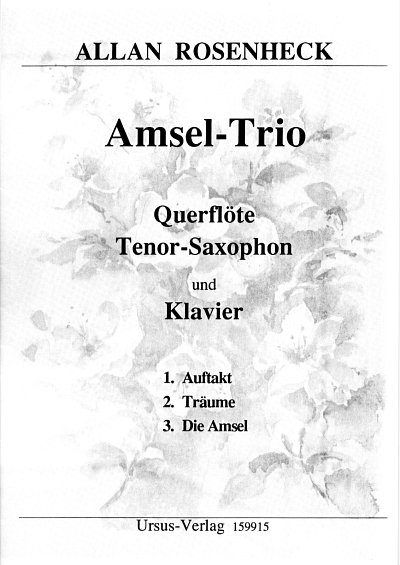 A. Rosenheck: Amsel Trio