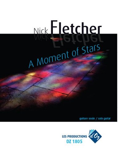N. Fletcher: A Moment of Stars