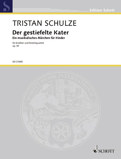 S. Tristan: Der gestiefelte Kater op. 94  (Pa+St)