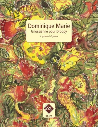 D. Marie: Gnossienne pour Droopy, 4Git (Pa+St)