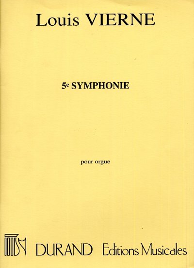 L. Vierne: Symphonie N 5 Op 47 Orgue (Part.)