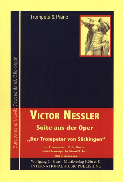 Nessler Victor: Suite (Der Trompeter Von Saeckingen)