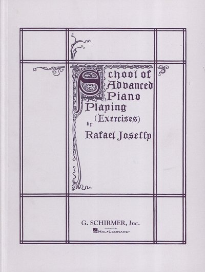 R. Joseffy: School of Advanced Piano Playing, Klav