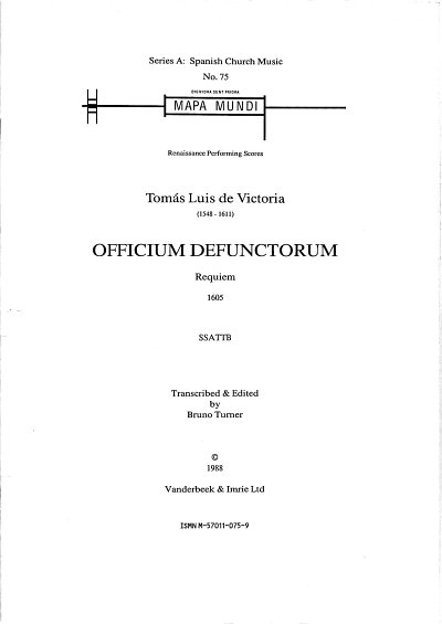 T.L. de Victoria: Officium Defunctorum