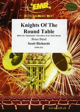 S. Richards: Knights Of The Round Table, Brassb