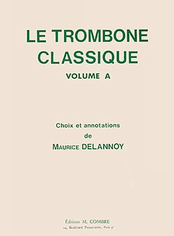Le Trombone classique Vol.A