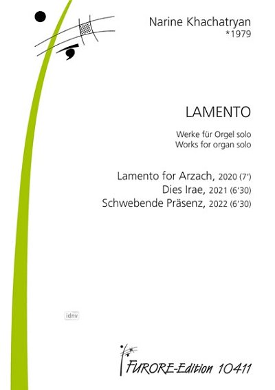Khachatryan, Narine: Lamento: Werke für Orgel solo: Lamento for Arzach, 2020 (7‘), Dies Irae, 2021 (6‘30), Schwebende Präsenz, 2022 (6’30) für Orgel solo