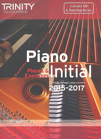 Piano Exam Pieces & Exercises 2015-2017 - Initia, Klav (+CD)