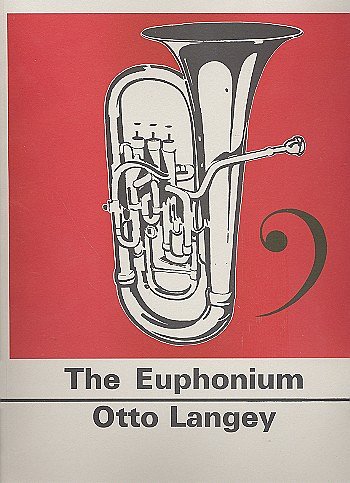 O. Langey: Practical Tutor for Euphonium (Bu)