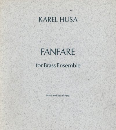 K. Husa: Fanfare, 11BlechPkPer (Pa+St)