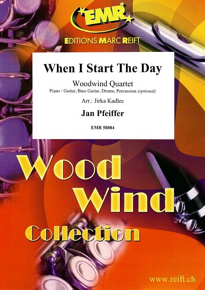 J. Pfeiffer: When I Start The Day, 4Hbl
