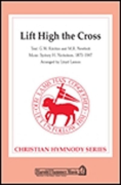 Lift High the Cross (Chpa)