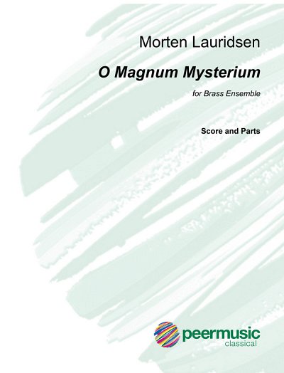 M. Lauridsen: O Magnum Mysterium, 11Blech (Pa+St)