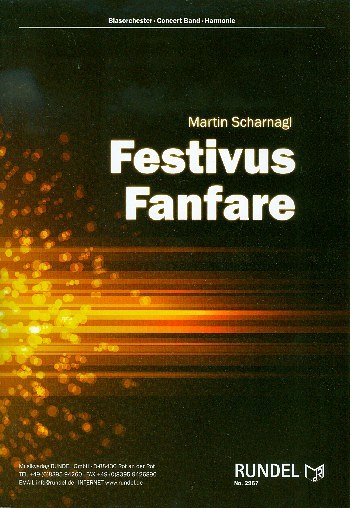 M. Scharnagl: Festivus Fanfare, Blaso (Pa+St)