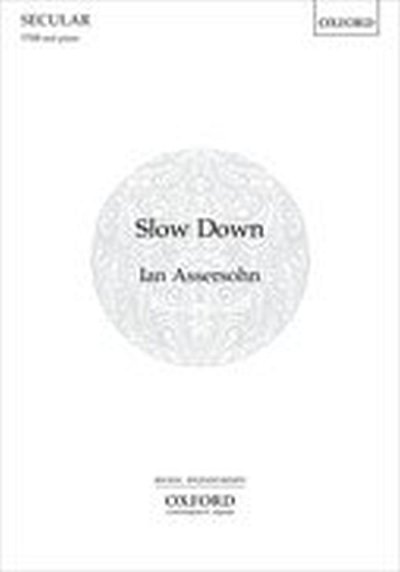 I. Assersohn: Slow Down, Mch4Klav (KA)