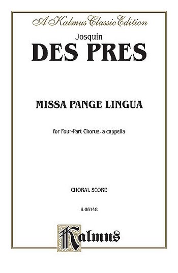 Missa Pange Lingua, GCh4 (Bu)