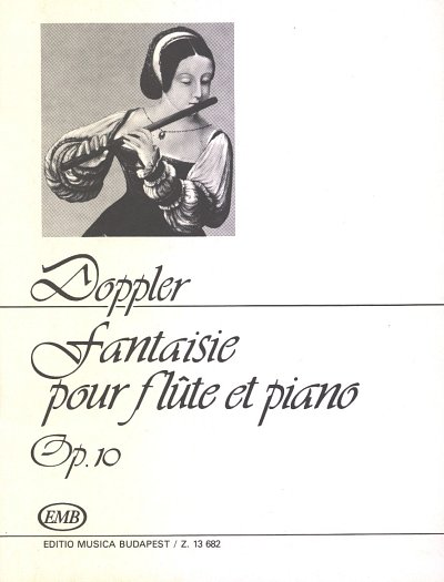 F. Doppler: Fantaisie  op. 10