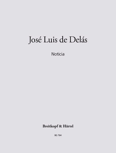 J.L. de Delás: Noticia, Klav