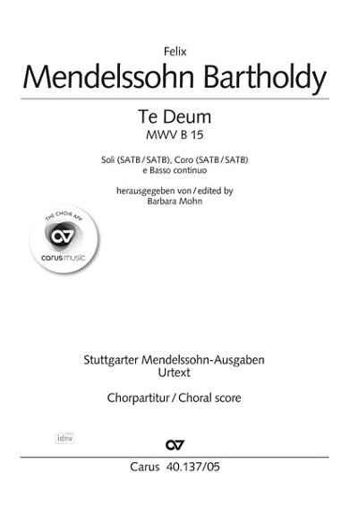 DL: F. Mendelssohn Barth: Te Deum a 8 D-Dur (1826) (Chpa)
