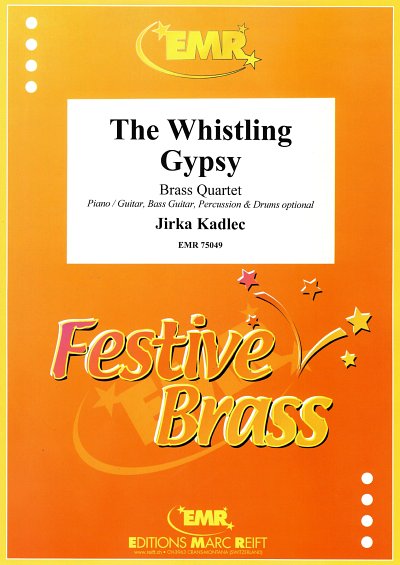 J. Kadlec: The Whistling Gypsy, 4Blech