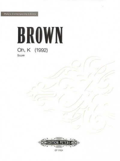 E. Brown: Oh, K