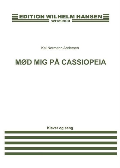 K.N. Andersen: Mød Mig På Cassiopeia, GesKlav (KA)