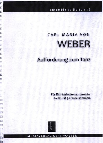 C.M. von Weber: Aufforderung zum Tanz, variables Ensemble