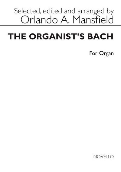 J.S. Bach: The Organist's Bach, Org