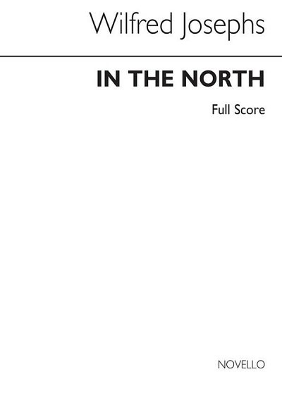 In The North Op.158 (Full Score), Sinfo (Part.)