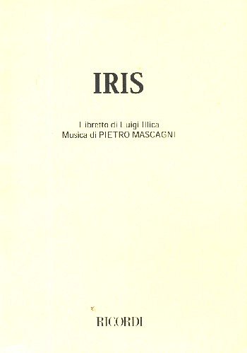 P. Mascagni: Iris (Txtb)